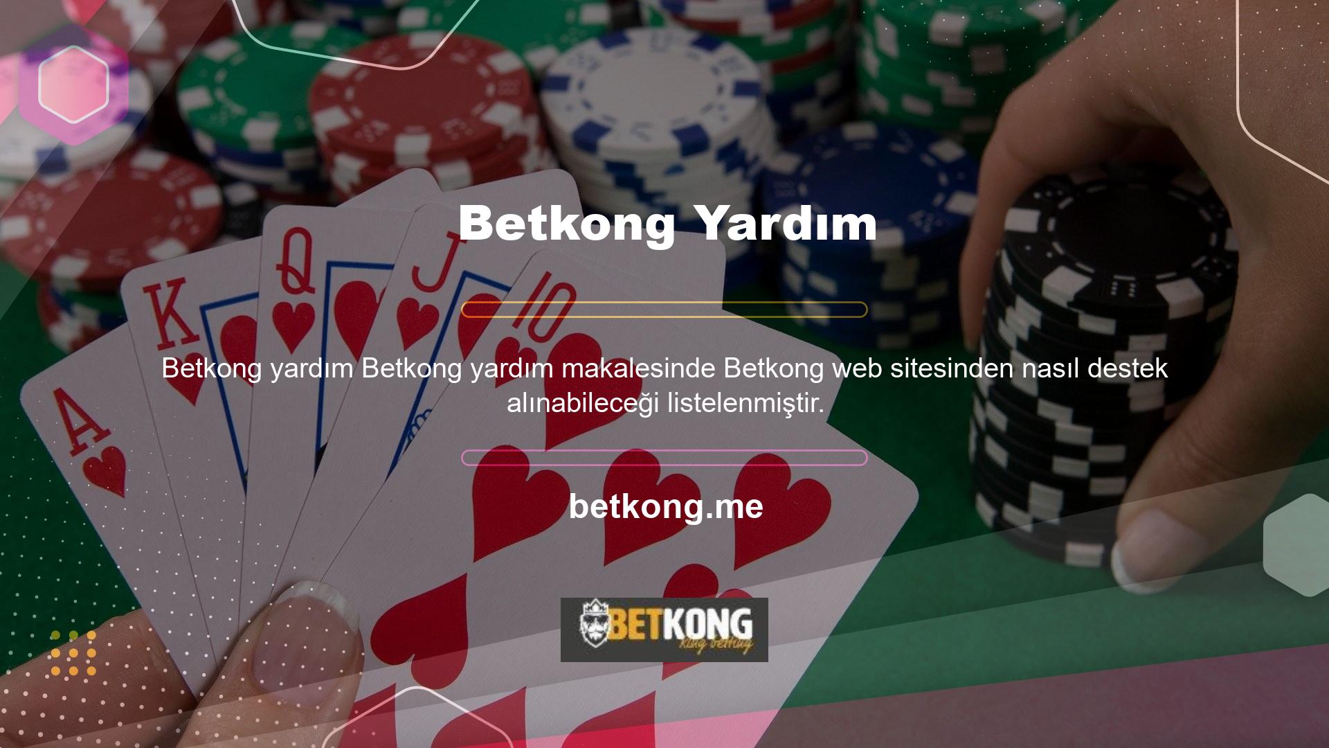 Betkong Casino ve Bahis Oyunları için tıklayınız